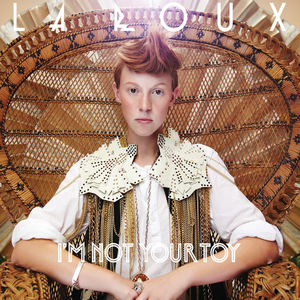 Im Not Your Toy 2009 single by La Roux