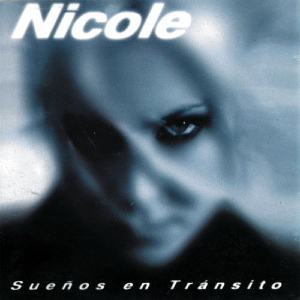 <i>Sueños en tránsito</i> 1997 studio album by Nicole