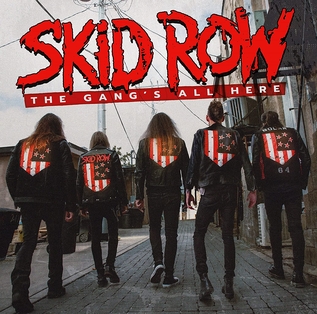 The Gang's All Here (Skid Row album) - Wikipedia