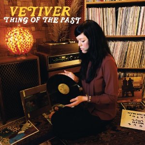 <i>Thing of the Past</i> album by Vetiver