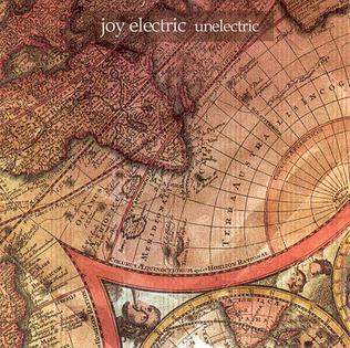 <i>Unelectric</i> 2000 studio album by Joy Electric