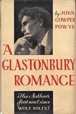 <i>A Glastonbury Romance</i> 1932 novel by John Cowper Powys