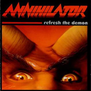 File:Annihilator - Refresh the Demon.jpg