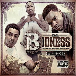 <i>Da Bidness 2</i> 2011 studio album by The Boy Boy Young Mess, Keak da Sneak & PSD