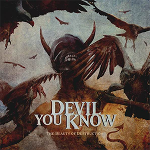 <i>The Beauty of Destruction</i> 2014 studio album by Devil You Know