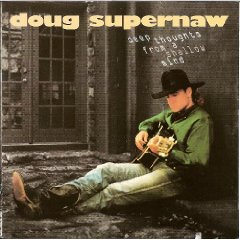 <i>Deep Thoughts from a Shallow Mind</i> 1994 studio album by Doug Supernaw