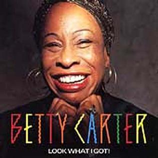 <i>Look What I Got!</i> 1988 studio album by Betty Carter