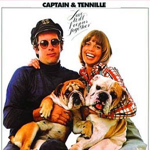 Captain & Tennille: Love Will Keep Us Together