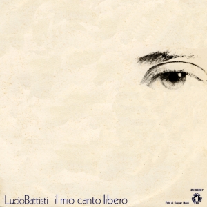 <span class="mw-page-title-main">Il mio canto libero (song)</span> 1972 song by Lucio Battisti