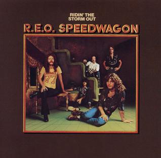 <i>Ridin the Storm Out</i> 1973 studio album by REO Speedwagon