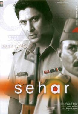 <i>Sehar</i> 2005 Indian film