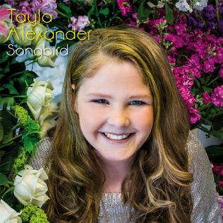 <i>Songbird</i> (Tayla Alexander album) 2012 studio album by Tayla Alexander