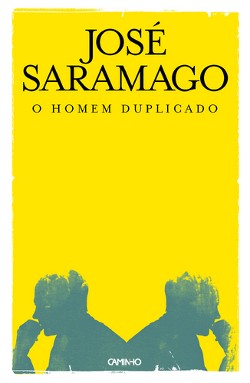 <i>The Double</i> (Saramago novel) 2002 novel by José Saramago