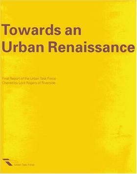 <i>Towards an Urban Renaissance</i> 1999 UK government urban planning report