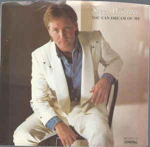 You Can Dream of Me 1985 single by Steve Wariner