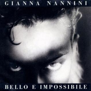 <span class="mw-page-title-main">Bello e Impossibile</span> 1986 single by Gianna Nannini