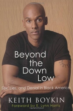 <i>Beyond the Down Low</i> 2005 nonfiction book by Keith Boykin