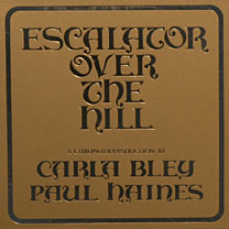 <i>Escalator over the Hill</i> 1971 studio album by Carla Bley and Paul Haines