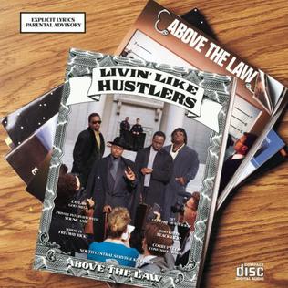 <i>Livin Like Hustlers</i> 1990 studio album by Above the Law