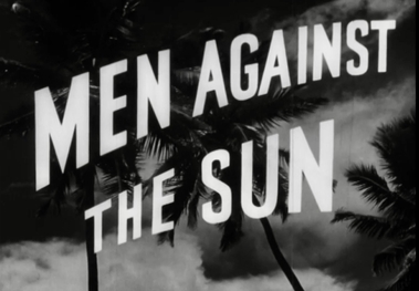 File:Men Against the Sun.jpg