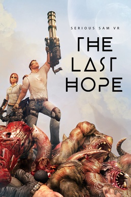 Raffinere Folkeskole influenza Serious Sam VR: The Last Hope - Wikipedia