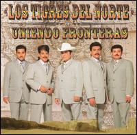 <i>Uniendo Fronteras</i> 2001 studio album by Los Tigres del Norte