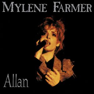 <span class="mw-page-title-main">Allan (song)</span> 1989 single by Mylène Farmer