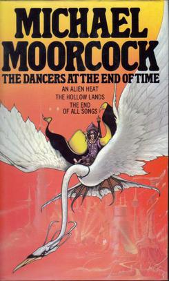 <i>The Dancers at the End of Time</i> Series of science fiction novels and short stories by Michael Moorcock