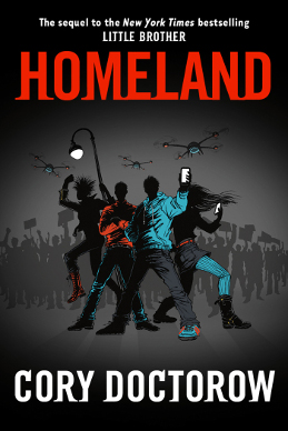 <i>Homeland</i> (Doctorow novel) 2013 novel by Cory Doctorow