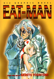 <i>Eat-Man</i> Japanese manga series by Akihito Yoshitomi