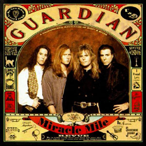 <i>Miracle Mile</i> (Guardian album) 1993 studio album by Guardian