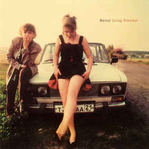 <i>Gulag Orkestar</i> 2006 studio album by Beirut