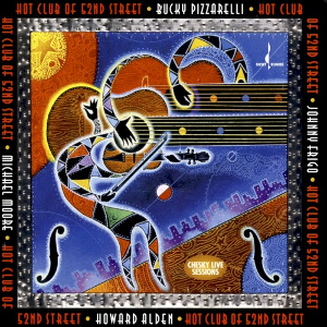 <i>Hot Club of 52nd Street</i> 2004 live album by Bucky Pizzarelli & Howard Alden