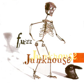 <i>Fuzz</i> (Junkhouse album) Album by Junkhouse