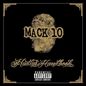 <i>Hustlas Handbook</i> 2005 studio album by Mack 10