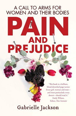 <i>Pain and Prejudice</i> 2019 non-fiction book by Gabrielle Jackson
