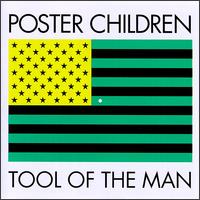<i>Tool of the Man</i> 1993 studio album by Poster Children