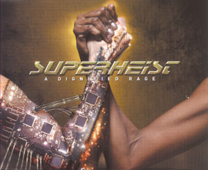 <span class="mw-page-title-main">A Dignified Rage</span> 2002 single by Superheist