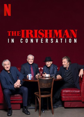 <i>The Irishman: In Conversation</i> 2019 documentary short film