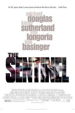 <i>The Sentinel</i> (2006 film) 2006 action thriller film directed by Clark Johnson