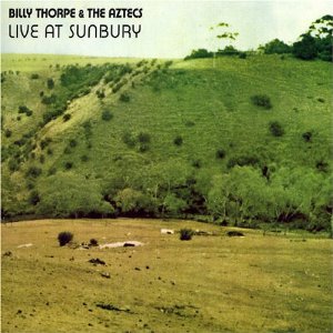 <i>Aztecs Live at Sunbury</i> 1972 live album by Billy Thorpe and the Aztecs