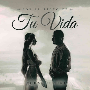 <span class="mw-page-title-main">Por el Resto de Tu Vida</span> Single by Christian Nodal and Tini.