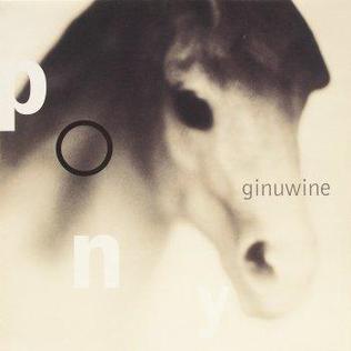 Pony (Ginuwine song) 1996 single by Ginuwine