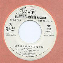 <span class="mw-page-title-main">But You Know I Love You</span> 1968 song by Kenny Rogers and The First Edition