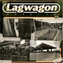 <i>Resolve</i> (Lagwagon album) 2005 studio album by Lagwagon