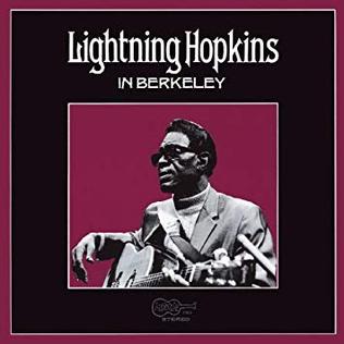 <i>Lightning Hopkins in Berkeley</i> 1972 studio album by Lightnin Hopkins