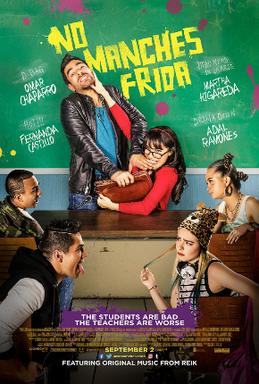 <i>No Manches Frida</i> 2016 Mexican film