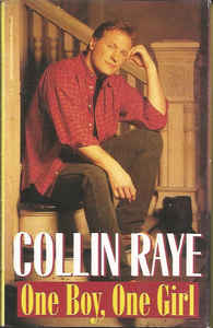 <span class="mw-page-title-main">One Boy, One Girl</span> 1995 single by Collin Raye