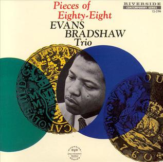<i>Pieces of Eighty-Eight</i> album by Evans Bradshaw