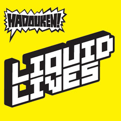 <span class="mw-page-title-main">Liquid Lives</span> 2007 single by Hadouken!